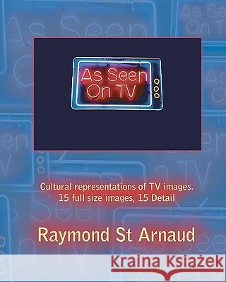 As Seen On TV St Arnaud, Raymond 9781449968960 Createspace - książka