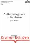 As the bridegroom to his chosen  9780193511347 Oxford University Press