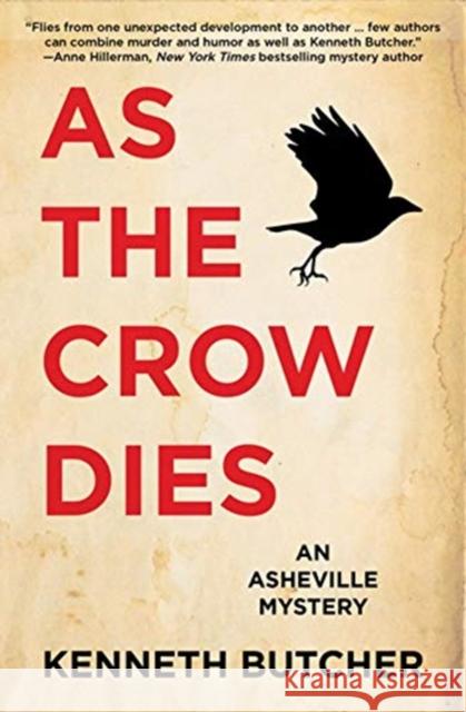 As the Crow Dies Kenneth Butcher 9781610353618 Pace Press - książka