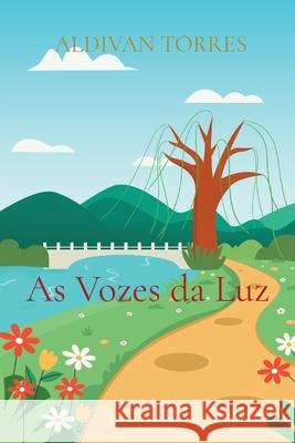 As Vozes da Luz Aldivan Teixeira Torres 9786599415715 Aldivan Teixeira Torres - książka