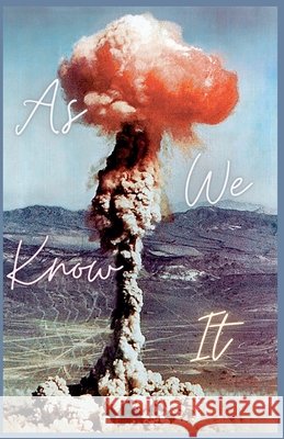 As We Know It Amira Saulnier 9798223539308 Amira Saulnier - książka