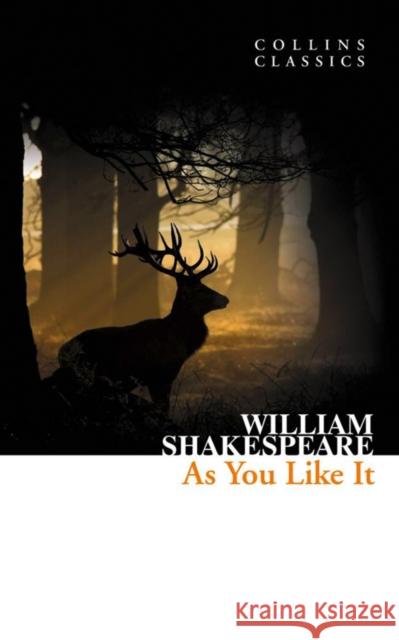 As You Like It William Shakespeare 9780007902392 HarperCollins Publishers - książka