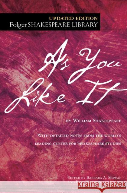 As You Like It William Shakespeare Paul Werstine Dr Barbara a. Mowat 9781982109400 Simon & Schuster - książka