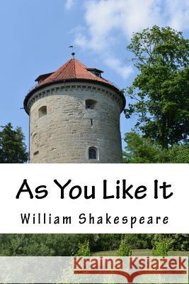 As You Like It William Shakespeare 9781983620645 Createspace Independent Publishing Platform - książka