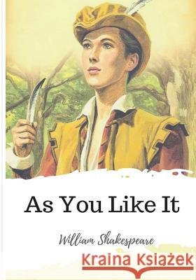 As You Like It William Shakespeare 9781986509497 Createspace Independent Publishing Platform - książka