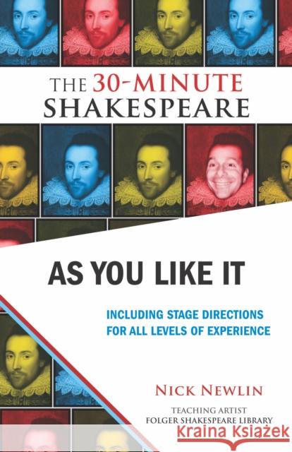 As You Like It: Including Stage Directions for All Levels of Experience Nick Newlin 9781935550068 Nicolo Whimsey Press - książka