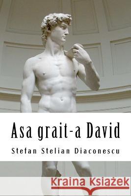Asa Grait-A David Stefan Stelian Diaconescu 9781492727200 Createspace - książka