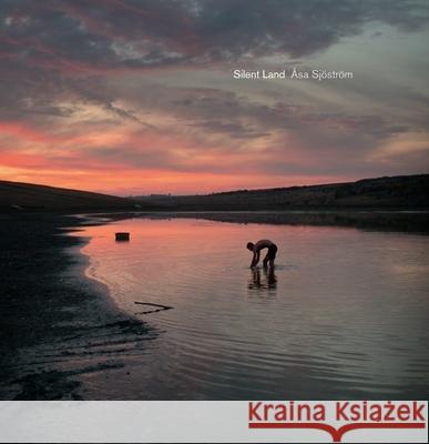 Asa Sjostrom: Silent Land Asa Sjostrom 9789171264206 Bokforlaget Max Strom - książka