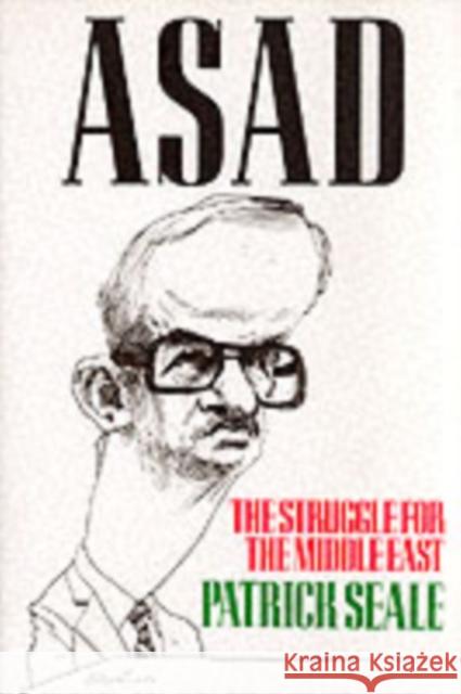Asad: The Struggle for the Middle East Seale, Patrick 9780520069763  - książka