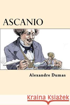 Ascanio Dumas Alexandre 9781542868099 Createspace Independent Publishing Platform - książka