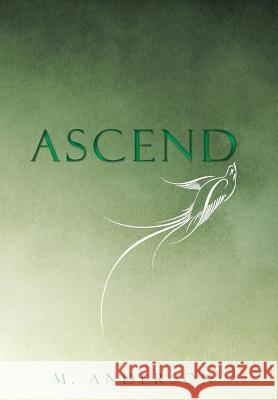 Ascend M Anderson 9781504978538 Authorhouse - książka