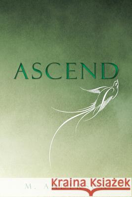 Ascend M Anderson 9781504978552 Authorhouse - książka