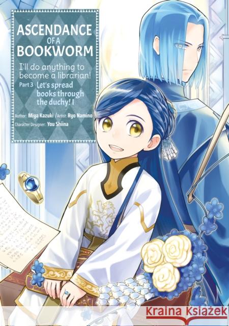 Ascendance of a Bookworm (Manga) Part 3 Volume 1 Miya Kazuki 9781718372696 J-Novel Club - książka