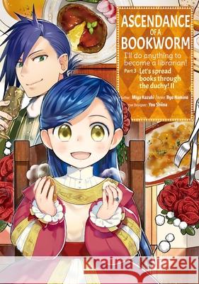 Ascendance of a Bookworm: Part 4 Volume 2 Miya Kazuki You Shiina Quof 9781718356139 J-Novel Club - książka