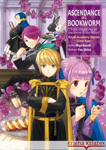 Ascendance of a Bookworm: Royal Academy Stories - First Year Miya Kazuki 9781718356214 J-Novel Club - książka