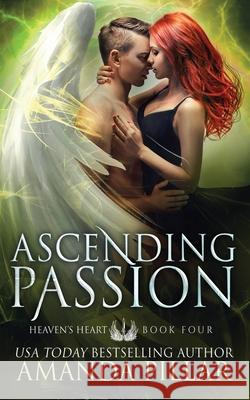 Ascending Passion Amanda Pillar 9780648029595 Amanda Pillar - książka