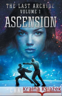 Ascension Chad R. Odom 9781722487492 Createspace Independent Publishing Platform - książka