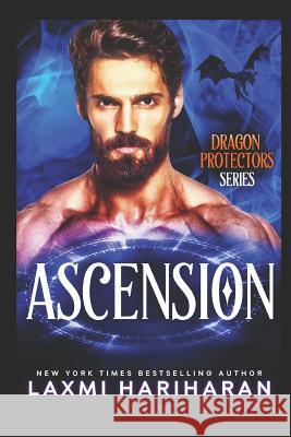 Ascension: Paranormal Romance - Dragon Shifters, Phoenix Shifters and Immortals Laxmi Hariharan 9781791726546 Independently Published - książka