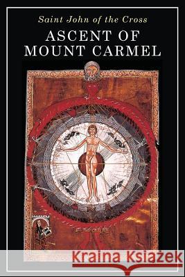 Ascent of Mount Carmel St John of the Cross                     E. Allison Peers 9781684220359 Martino Fine Books - książka