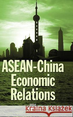 ASEAN-China Economic Relations Saw, Swee Hock 9789812304223 Institute of Southeast Asian Studies - książka