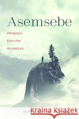 Asemsebe Kevin Koranteng Cheeseman 9781725254572 Resource Publications (CA) - książka