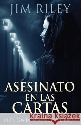 Asesinato En Las Cartas Jim Riley Alicia Tiburcio 9784824101259 Next Chapter Gk - książka