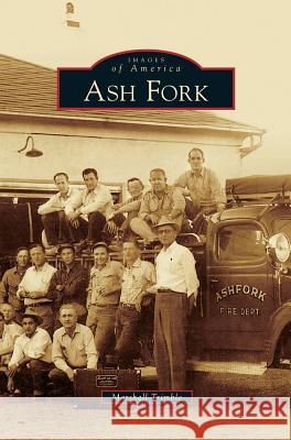 Ash Fork Marshall Trimble 9781531629809 Arcadia Library Editions - książka