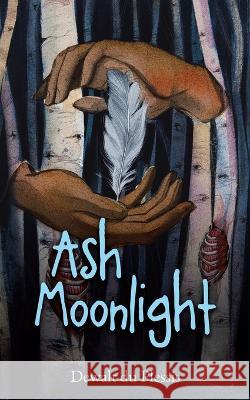 Ash Moonlight Dewalt Du Plessis   9780228886617 Tellwell Talent - książka