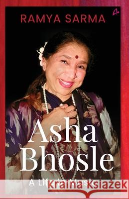 Asha Bhosle: A Life In Music (English) Ramya Sarma 9789355436818 Manjul Publishing House Pvt Ltd - książka
