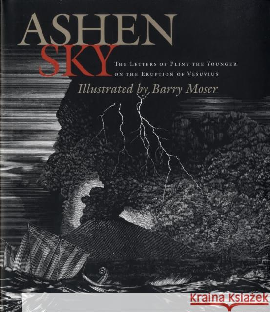 Ashen Sky: The Letters of Pliny the Younger on the Eruption of Vesuvius Pliny 9780892369003 J. Paul Getty Trust Publications - książka