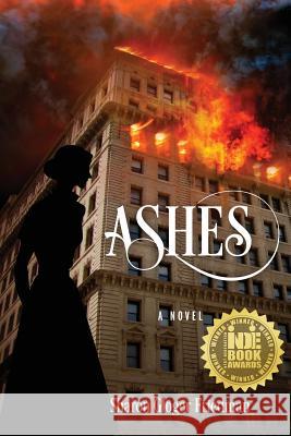 Ashes Sharon Gloger Friedman 9781478769477 Outskirts Press - książka