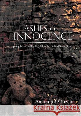 Ashes of Innocence Amanda O'Bryan 9781452011417 Authorhouse - książka