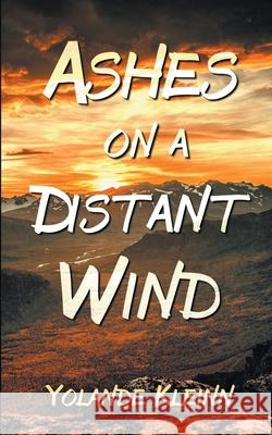 Ashes on a Distant Wind Yolande Kleinn 9781946316219 Yolande Kleinn - książka