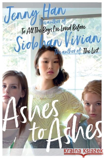 Ashes to Ashes: From the bestselling author of The Summer I Turned Pretty Siobhan Vivian 9781471191534 Simon & Schuster Ltd - książka