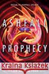 Ashfall Prophecy Pittacus Lore 9780062845405 HarperCollins