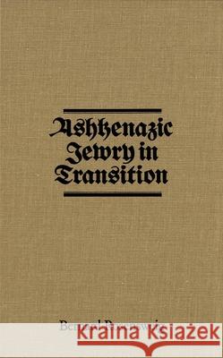 Ashkenazic Jewry in Transition Bernard Rosensweig 9780889200227 Wilfrid Laurier University Press - książka