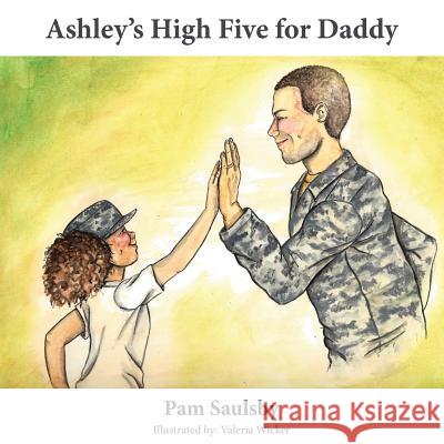 Ashley's High Five For Daddy Wicker, Valeria 9781943226023 Tactical 16 - książka