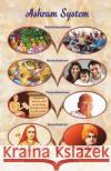 Ashram System: Ashram Vyavastha Sampoorna Jeevan Vadodara   9788196278250 Rrrna