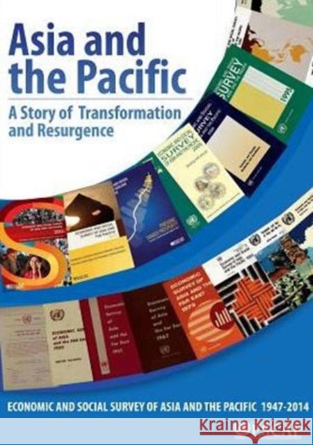 Asia and the Pacific: A Story of Transformation and Resurgence United Nations 9789211206777 United Nations (Un) - książka