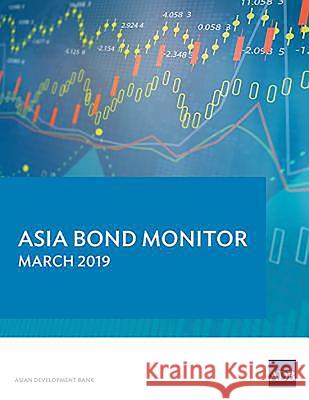 Asia Bond Monitor - March 2019 Asian Development Bank 9789292615543 Asian Development Bank - książka