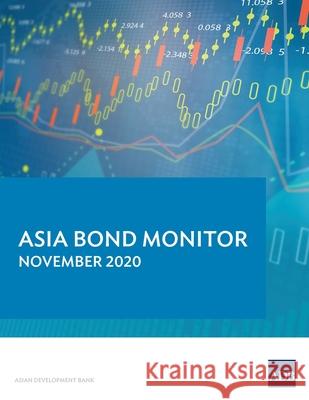 Asia Bond Monitor - November 2020 Asian Development Bank 9789292625016 Asian Development Bank - książka