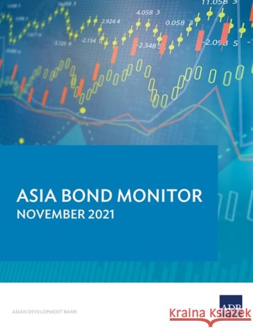 Asia Bond Monitor - November 2021 Asian Development Bank 9789292691608 Asian Development Bank - książka