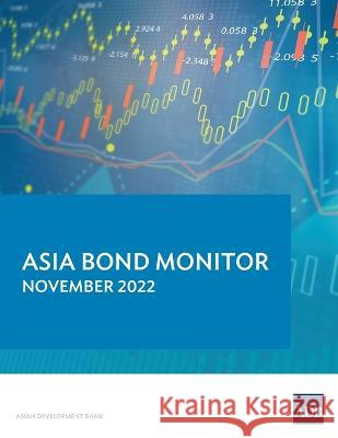 Asia Bond Monitor - November 2022 Asian Development Bank 9789292698591 Asian Development Bank - książka