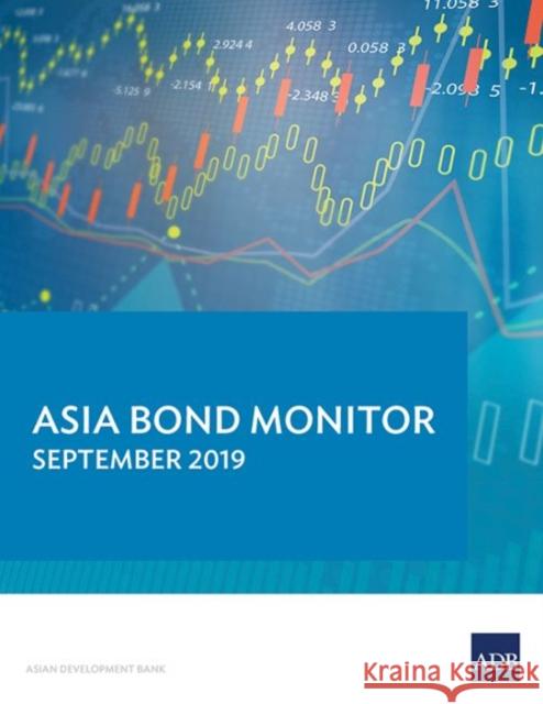 Asia Bond Monitor - September 2019 Asian Development Bank 9789292617349 Asian Development Bank - książka