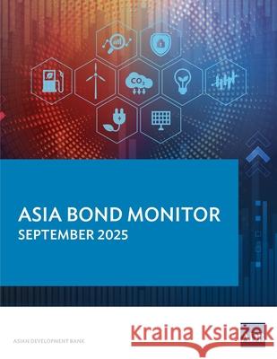 Asia Bond Monitor - September 2025 Asian Development Bank 9789292774363 Asian Development Bank - książka