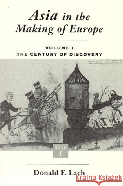 Asia in the Making of Europe Donald F. Lach 9780226467313 The University of Chicago Press - książka