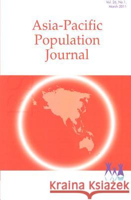 Asia-Pacific Population Journal, 2011, Volume 26, Part 1 United Nations 9789211206340 United Nations - książka