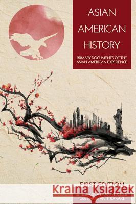 Asian American History Jonathan H. X. Lee 9781516553907 Cognella Academic Publishing - książka