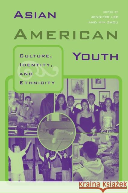 Asian American Youth : Culture, Identity and Ethnicity Jennifer Lee Min Zhou 9780415946698 Routledge - książka