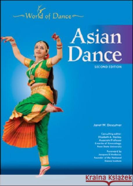 Asian Dance Descutner, Janet 9781604134780 Chelsea House Publications - książka